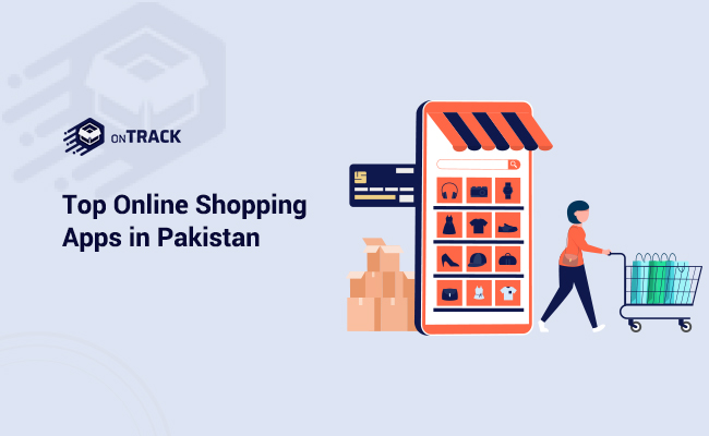 Top Online shopping apps in Pakistan